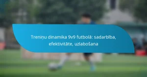 Treniņu dinamika 9v9 futbolā: sadarbība, efektivitāte, uzlabošana